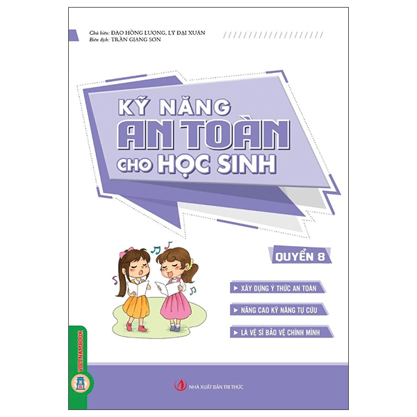 Bộ
						
										
										Kỹ Năng An Toàn Cho Học Sinh - Quyển 3 - Ảnh 8