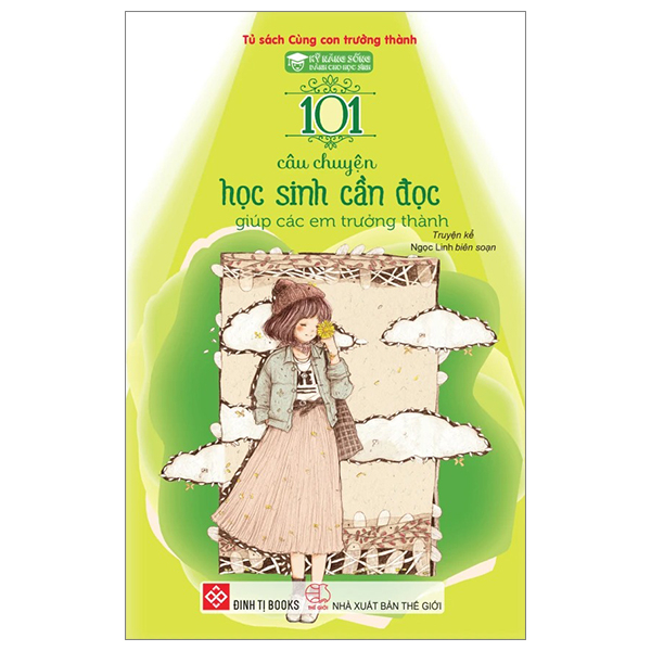 Bộ Kỹ Năng Sống Dành Cho Học Sinh - 101 Câu Chuyện Học Sinh Cần Đọc - Giúp Các Em Tự Tin Và Lạc Quan Trong Cuộc Sống (Tái Bản 2024) - Ảnh 15