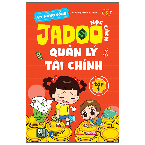 Bộ
Kỹ Năng Sống - Học Cách Jadoo Quản Lý Tài Chính -Tập 2 - Ảnh 2