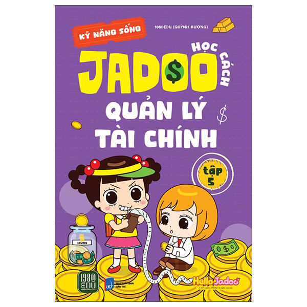 Bộ
Kỹ Năng Sống - Học Cách Jadoo Quản Lý Tài Chính -Tập 2 - Ảnh 5