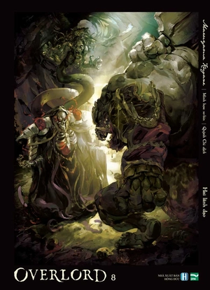 bộ [light novel] overlord - tập 8: hai lãnh đạo - bản giới hạn - tặng kèm postcard nhân vật + table matt siêu to khổng lồ - Ảnh 2