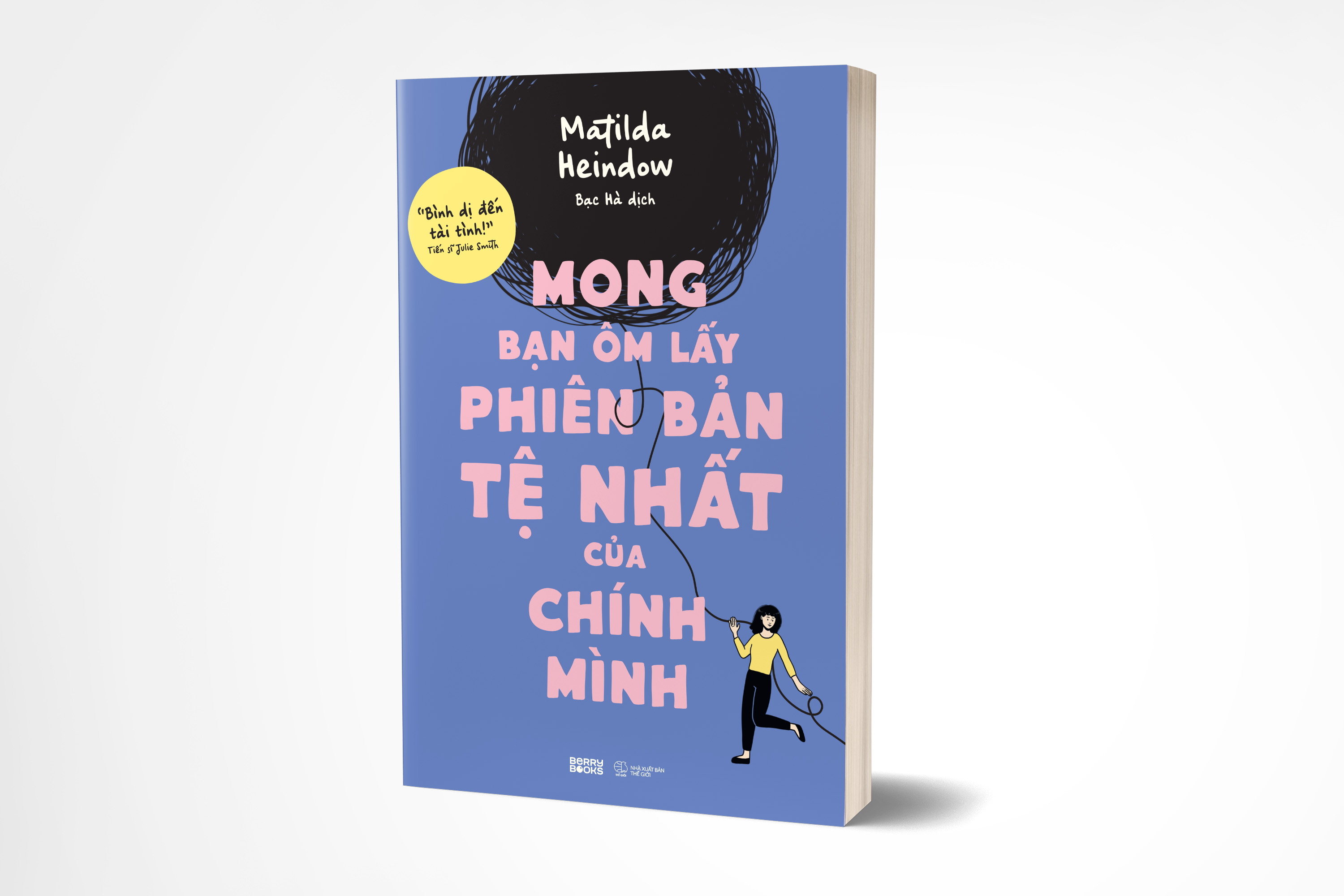 Bộ Mong Bạn Ôm Lấy Phiên Bản Tệ Nhất Của Chính Mình - Ảnh 3