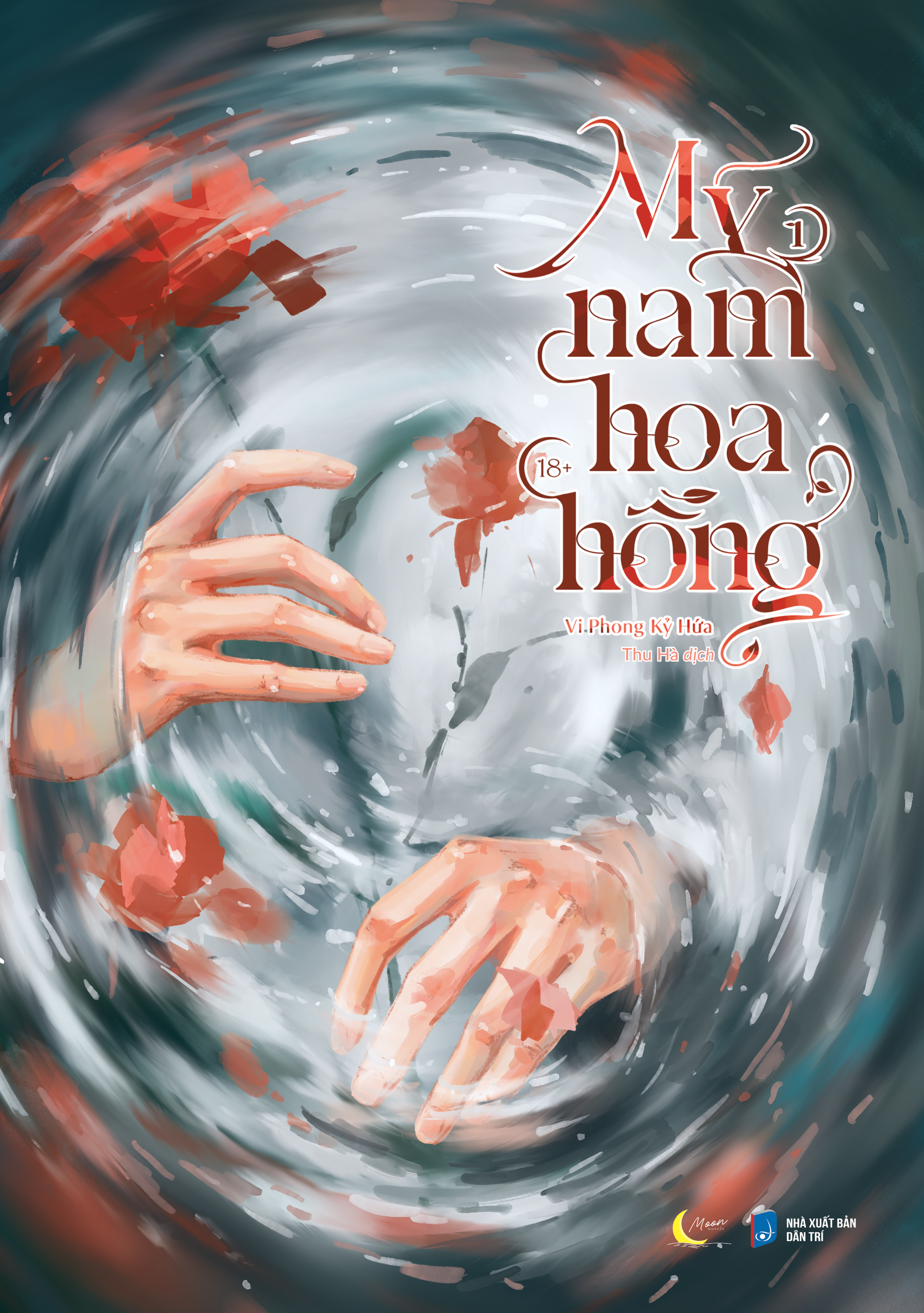 Bo
						
										
										My Nam Hoa Hong - Tap 1 - Ban Dac Biet - Tang Kem Bookmark + Postcard + Moc Khoa - Ảnh 2