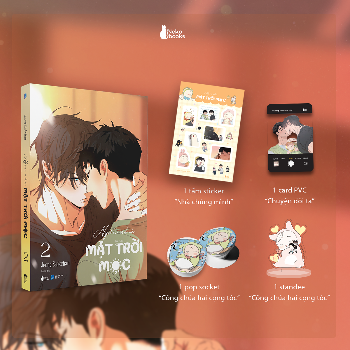 Bộ
Ngôi Nhà Mặt Trời Mọc - Tập 2 - Bản Đặc Biệt - Tặng Kèm Tấm Sticker “Nhà Chúng Mình” + Standee “Công Chúa Hai Cọng Tóc” + Pop Socket “Công Chúa Hai Cọng Tóc” + Card PVC “Chuyện Đôi Ta” - Ảnh 2
