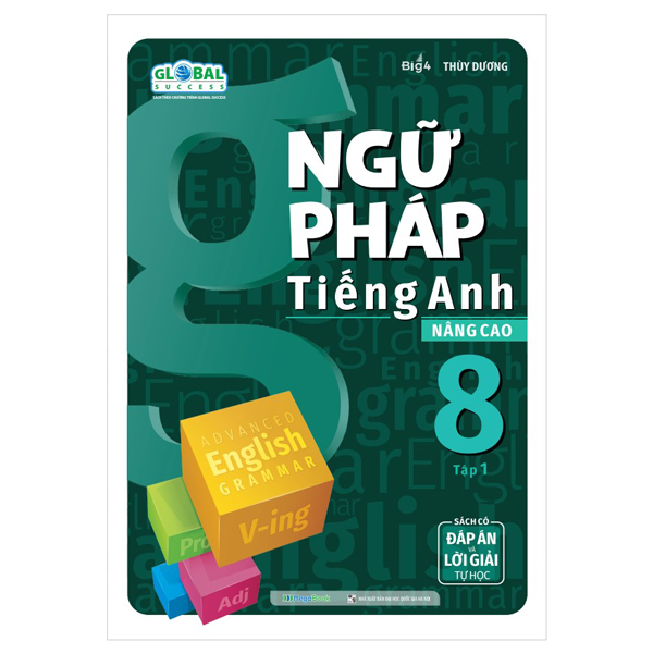 Bộ
Ngữ Pháp Tiếng Anh Nâng Cao 9 - Tập 1 - Ảnh 19