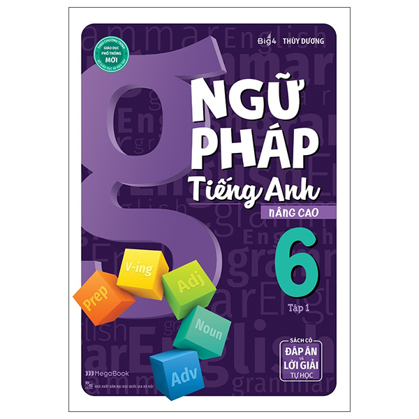 bộ ngữ pháp tiếng anh nâng cao lớp 6 - tập 1 - Ảnh 2