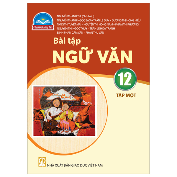 Bộ Ngữ Văn 12 - Tập 2 (Chân Trời) (Chuẩn) - Ảnh 4