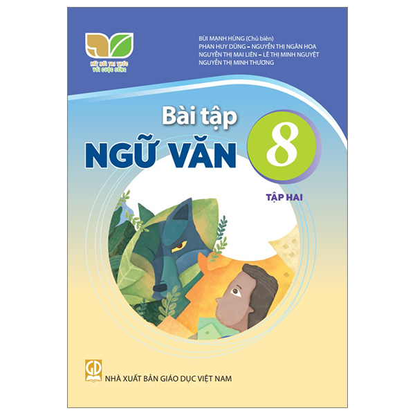 Bo
Ngu Van 8 - Tap 1 (Ket Noi Tri Thuc) (Chuan) - Ảnh 13