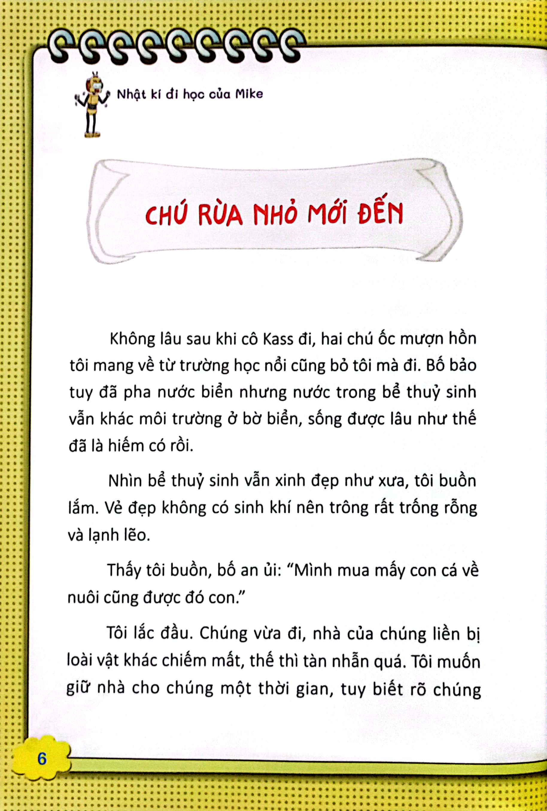 Bộ Nhật Kí Đi Học Của Mike - Tập 4 - Người Bạn Mới - Ảnh 5