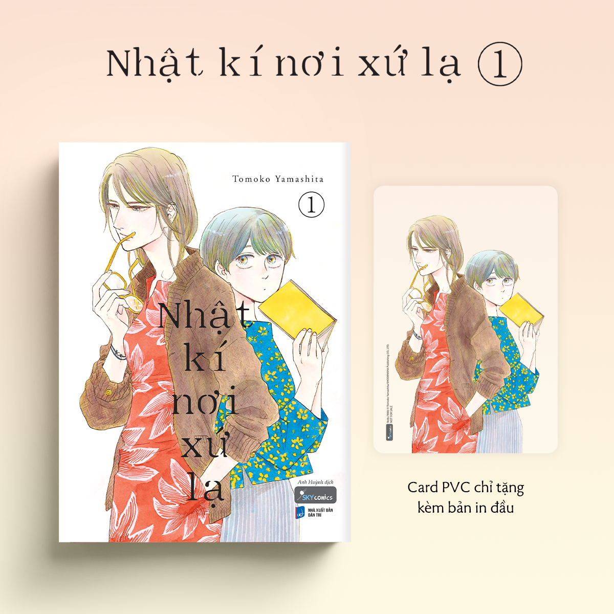 Bộ Nhật Kí Nơi Xứ Lạ - Tập 1 - Tặng Kèm Card PVC - Ảnh 2