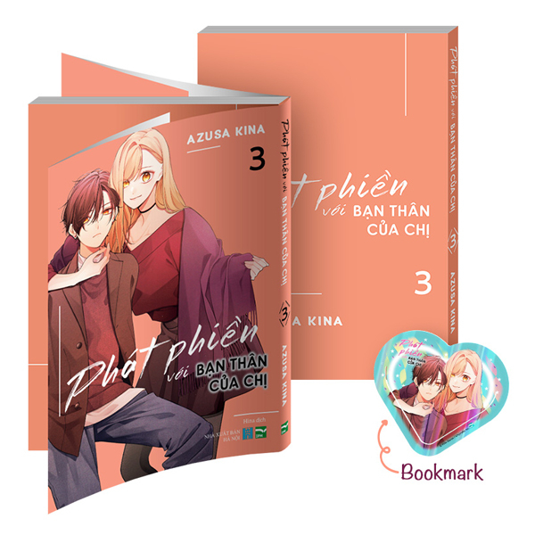 Bộ Phát Phiền Với Bạn Thân Của Chị - Tập 3 - Bản Đặc Biệt - Tặng Kèm Bookmark