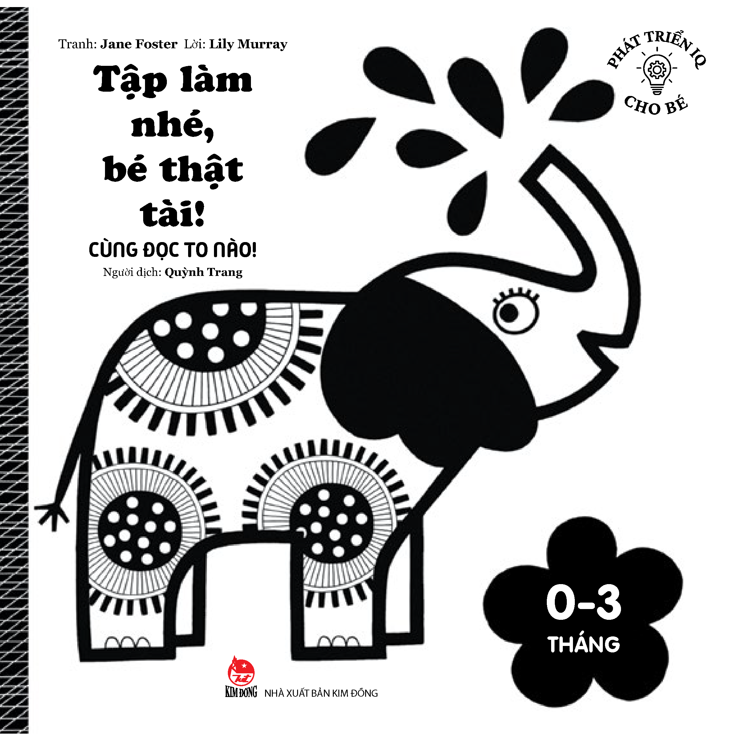 Bộ Phát Triển IQ Cho Bé - Tập Làm Nhé, Bé Thật Tài! - Cùng Đọc To Nào! (Dành Cho Trẻ Từ 0-3 Tháng) - Ảnh 2