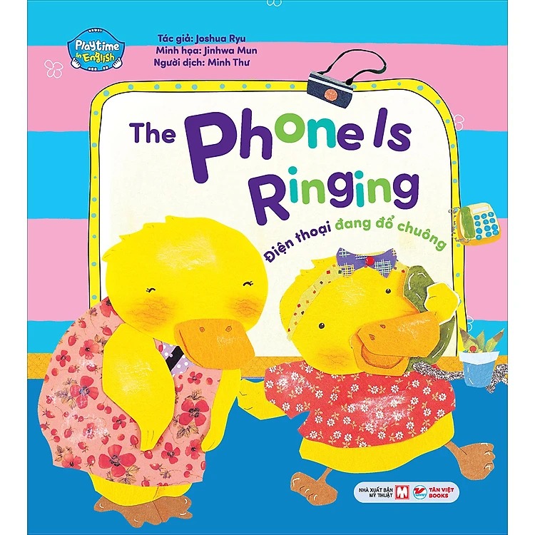 Bo
Playtime In English - Level 4 - The Phone ls Ringing - Dien Thoai Dang Do Chuong - Ảnh 2