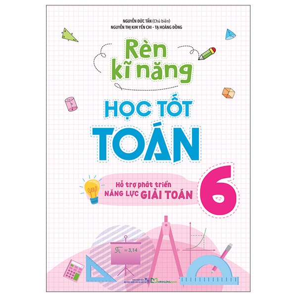 Bộ Rèn Kĩ Năng Học Tốt Toán 3 - Hỗ Trợ Phát Triển Năng Lực Giải Toán (Tái Bản 2026) - Ảnh 5