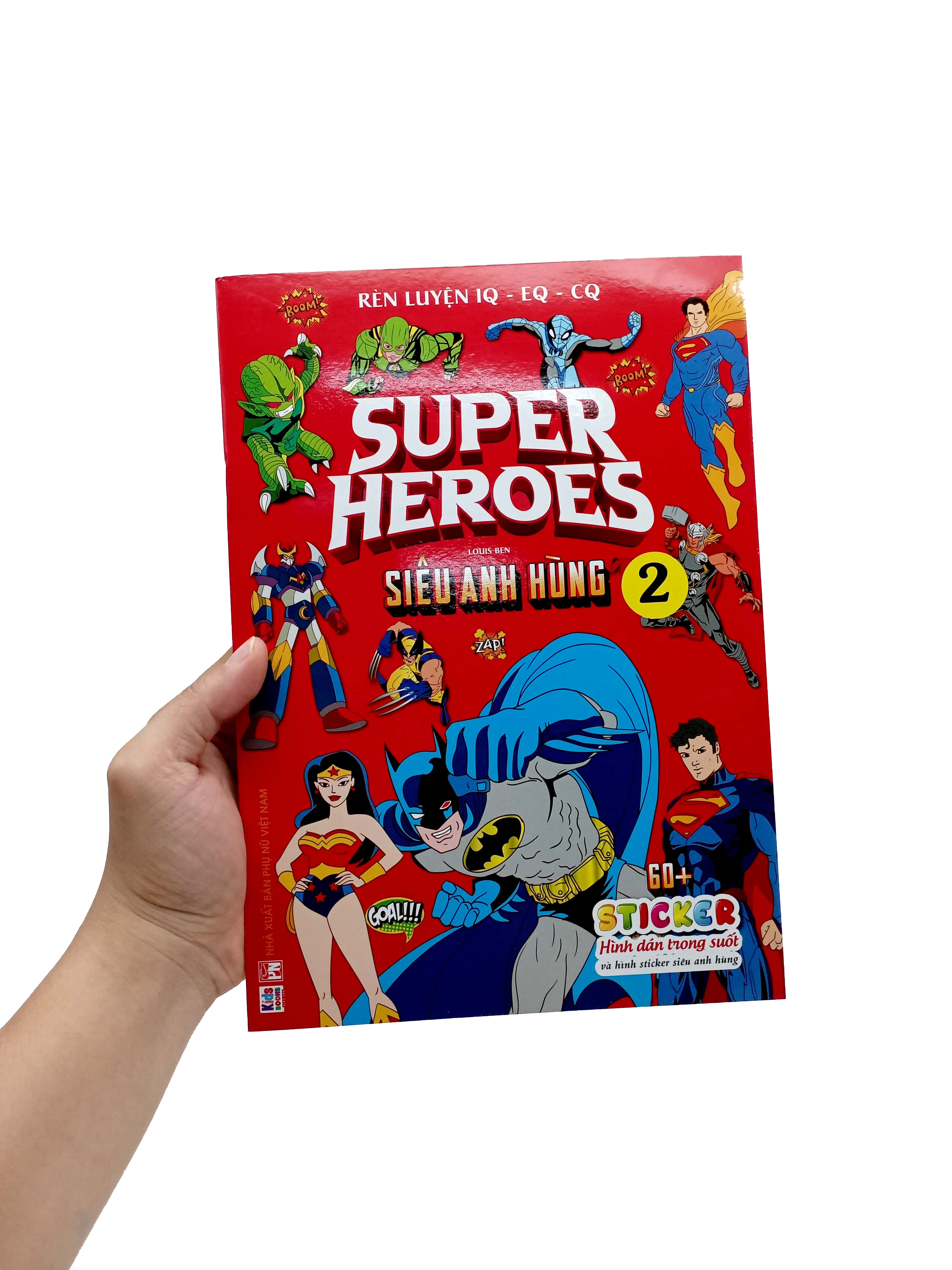 Bo
Ren Luyen IQ-EQ-CQ - Super Heroes - Sieu Anh Hung - Tap 2 - Ảnh 7