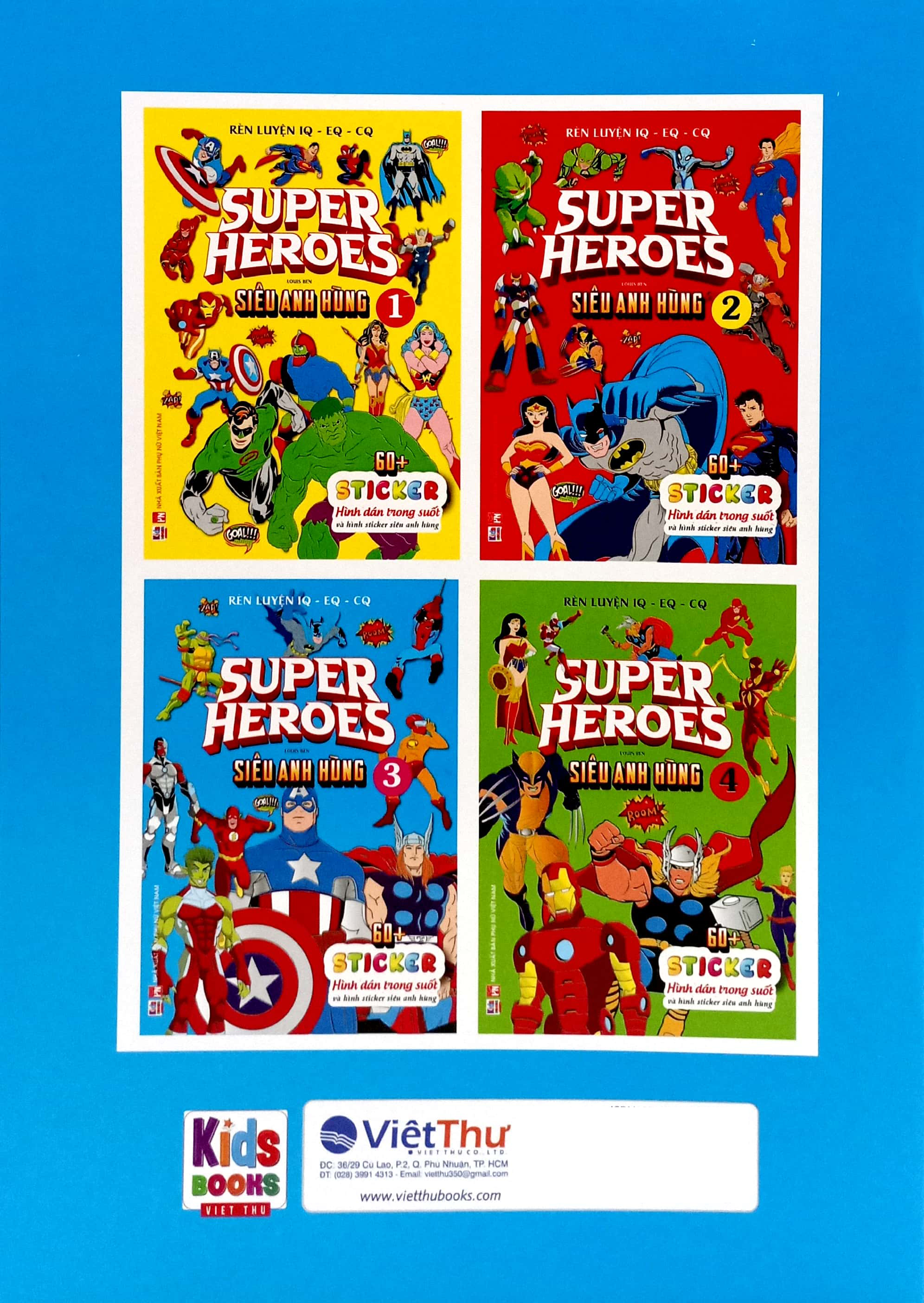 Bo
Ren Luyen IQ-EQ-CQ - Super Heroes - Sieu Anh Hung - Tap 3 - Ảnh 6