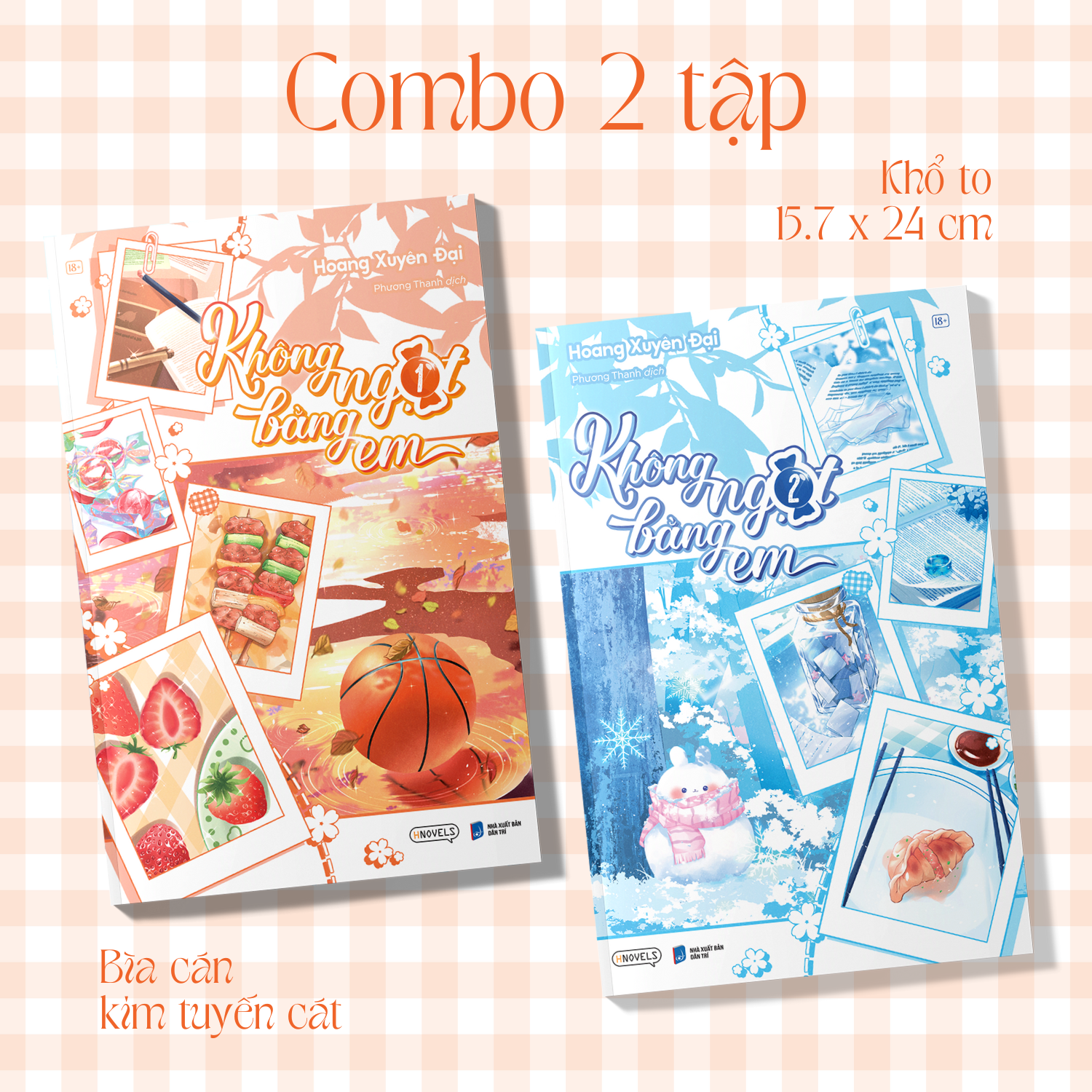 Bộ Sách Không Ngọt Bằng Em - Tập 1 + Tập 2 (Bộ 2 Tập) - Tặng Kèm 2 Bookmark Polaroid Bồi Cứng - Ảnh 2
