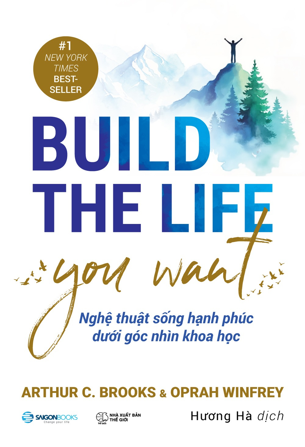 Bộ Sách Nghệ Thuật Về Khoa Học Hạnh Phúc - Thế Mạnh Tuổi Trung Niên + Build The Life You Want (Bộ 2 Cuốn) - Ảnh 3