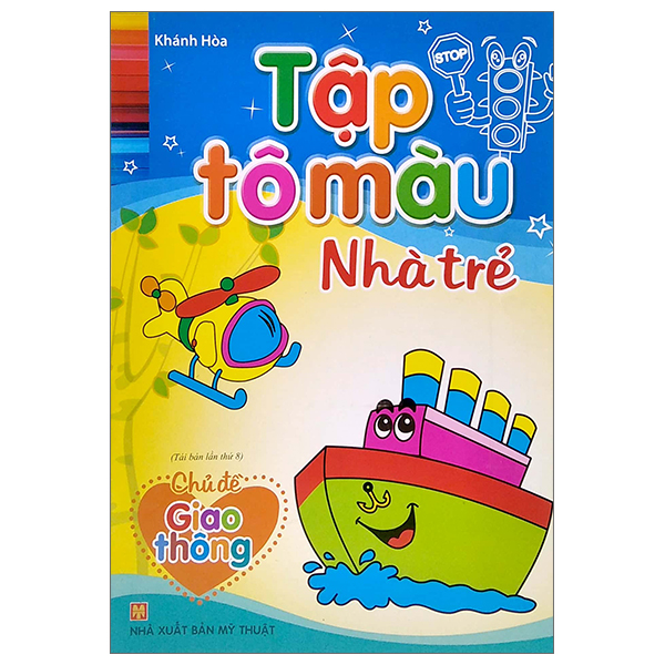 Bộ Tập Tô Màu Nhà Trẻ - Chủ Đề Giao Thông (Tái Bản 2026) - Ảnh 1