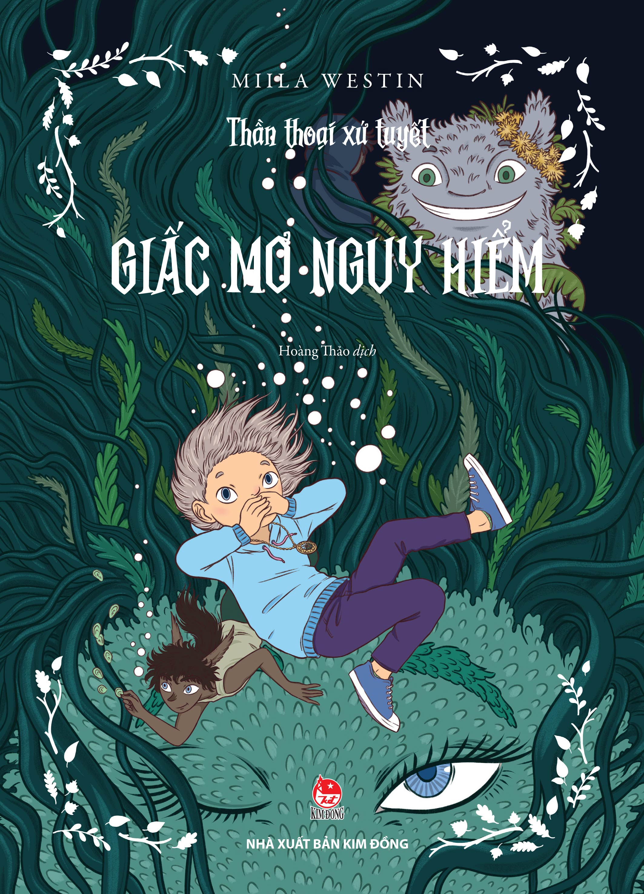 Bộ Thần Thoại Xứ Tuyết - Giấc Mơ Nguy Hiểm - Ảnh 2