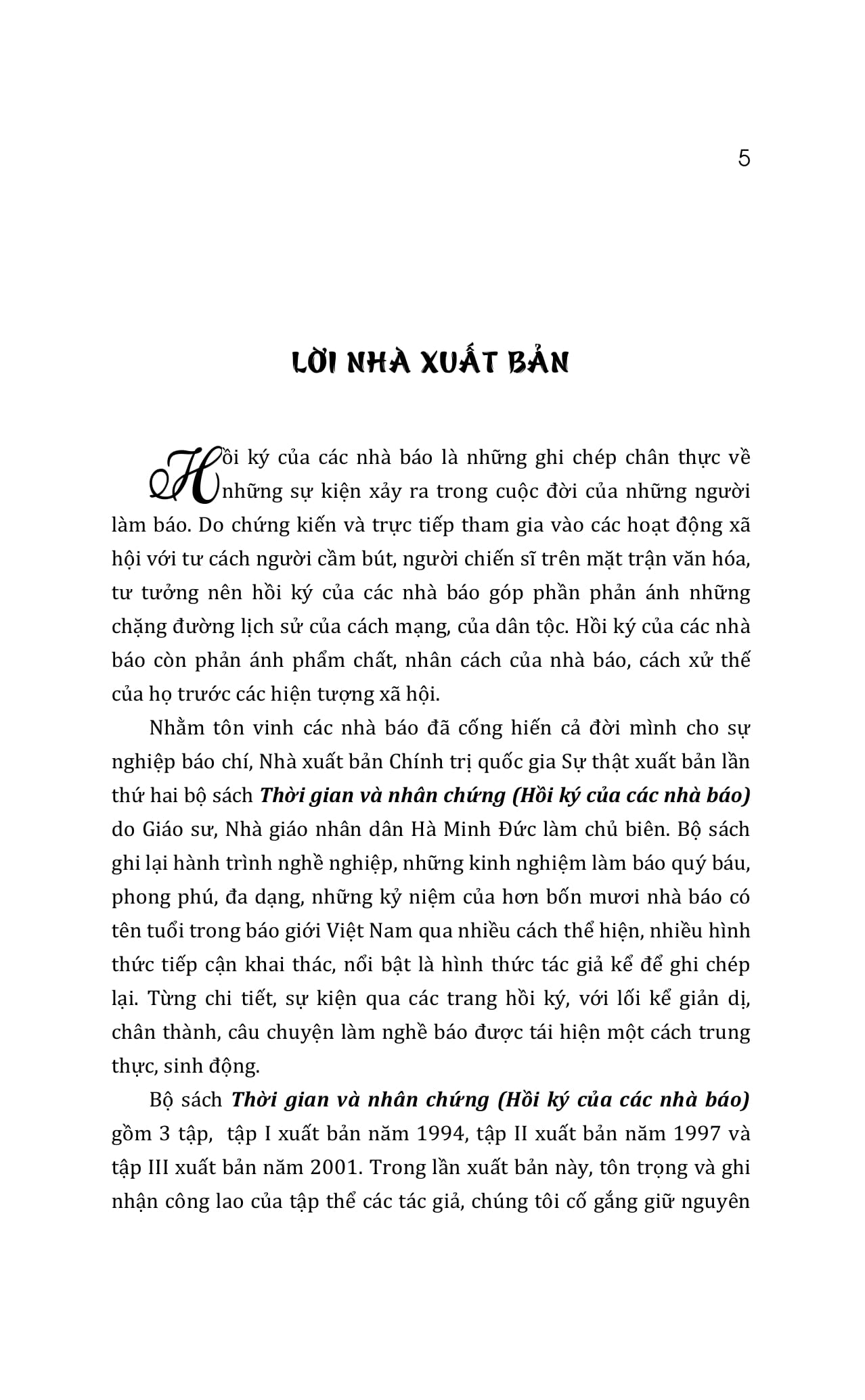 Bộ Thời Gian Và Nhân Chứng - Hồi Ký Của Các Nhà Báo - Tập I - Ảnh 7