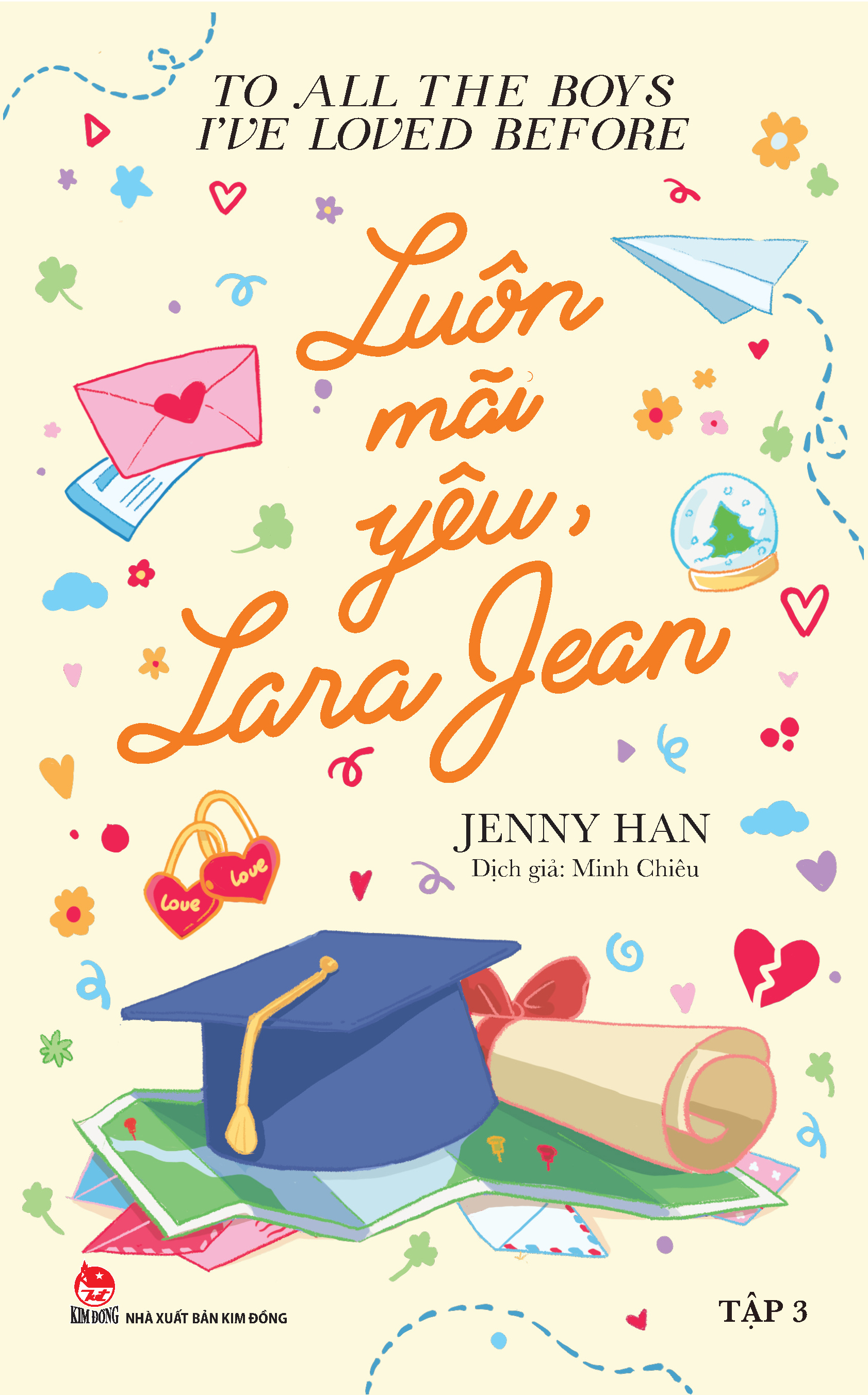 Bộ To All The Boys I've Loved Before - Tập 3 - Luôn Mãi Yêu, Lara Jean - Tặng Kèm Postcard - Ảnh 3
