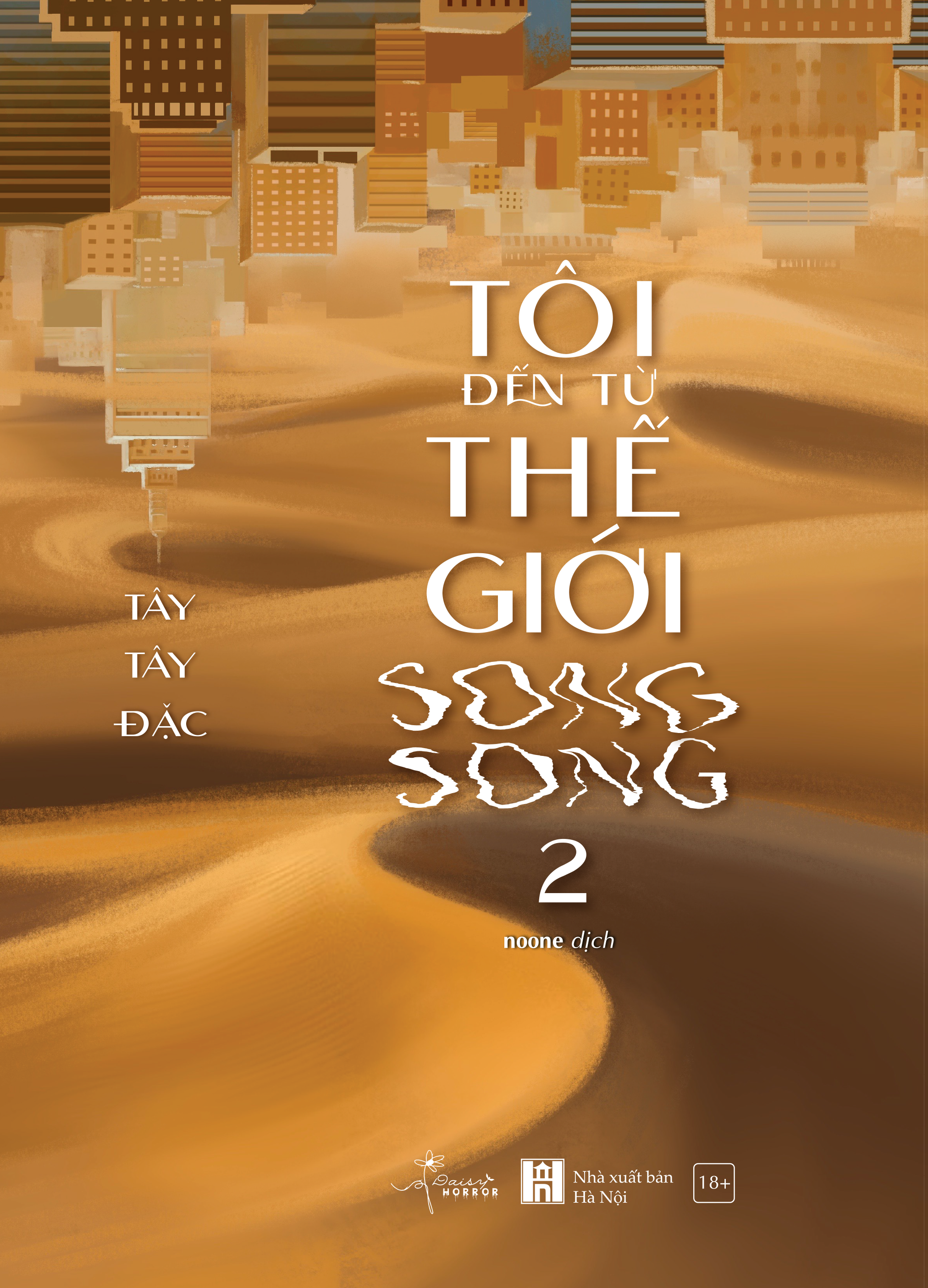 Bộ
Tôi Đến Từ Thế Giới Song Song - Tập 2 - Ảnh 3