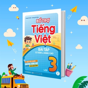 bổ trợ tiếng việt bài tập cơ bản và nâng cao lớp 3 - tập 1 - Ảnh 3