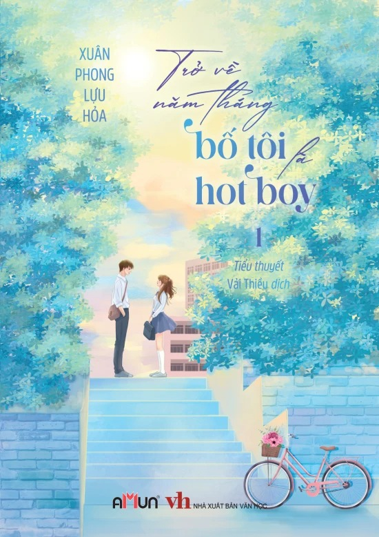 Bộ Trở Về Năm Tháng Bố Tôi Là Hot Boy - Tập 1 - Ảnh 2