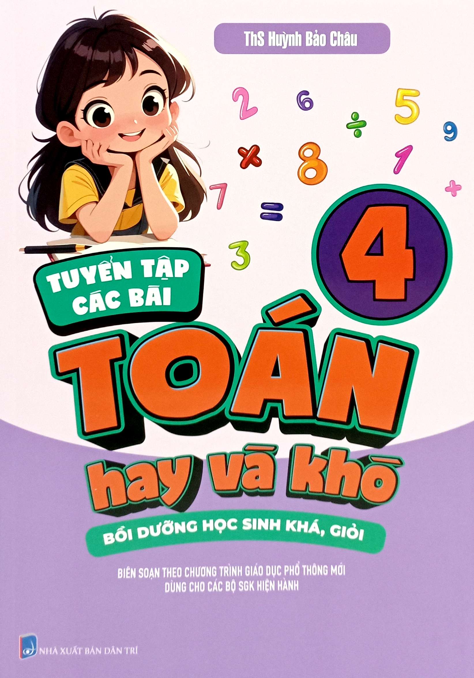 Bo
						
										
										Tuyen Tap Cac Bai Toan Hay Va Kho 4 - Boi Duong Hoc Sinh Kha, Gioi - Ảnh 2