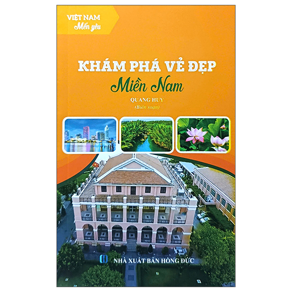 Bộ Việt Nam Mến Yêu - Khám Phá Vẻ Đẹp Miền Nam - Ảnh 1