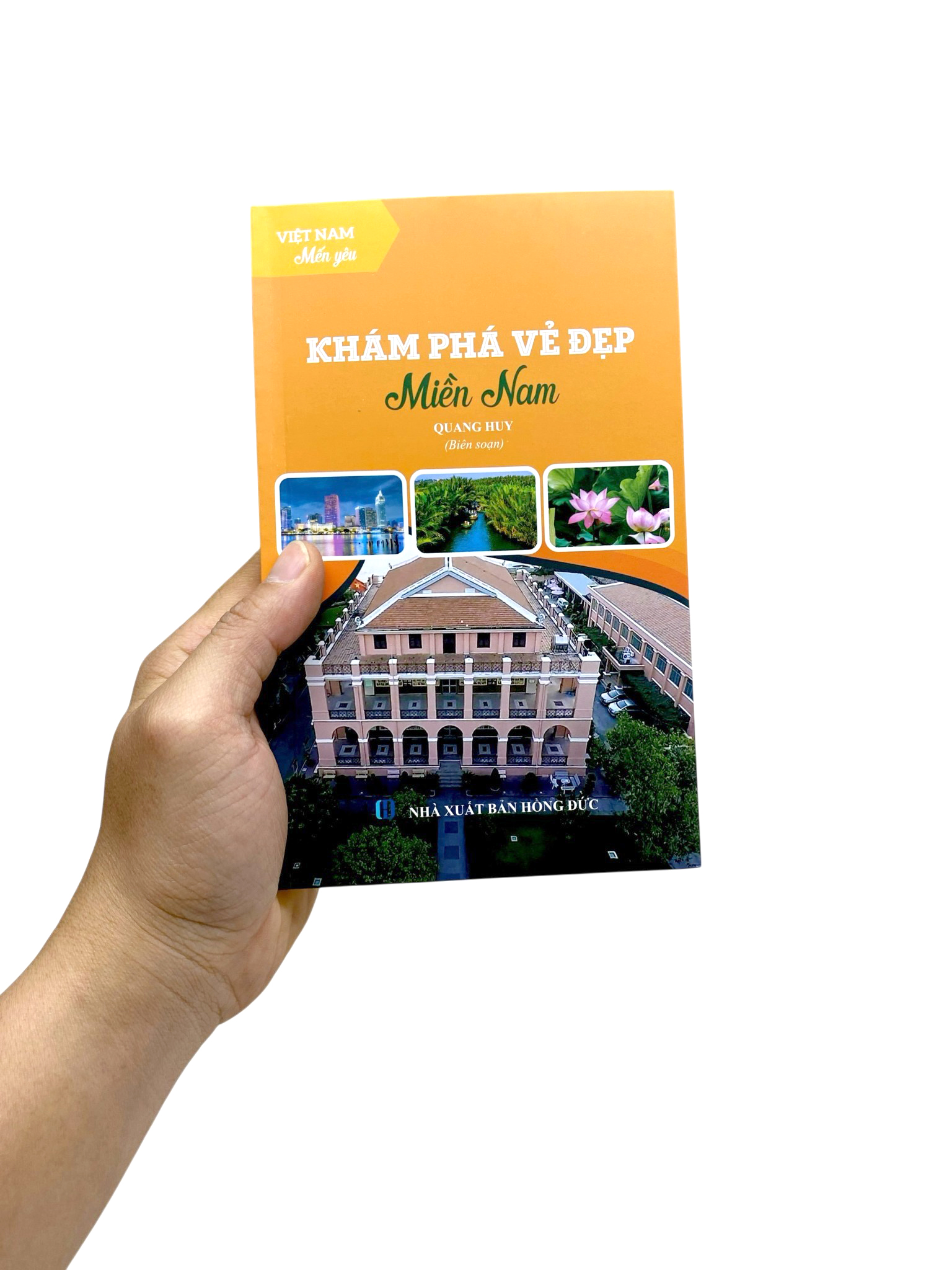 Bộ Việt Nam Mến Yêu - Khám Phá Vẻ Đẹp Miền Nam - Ảnh 7