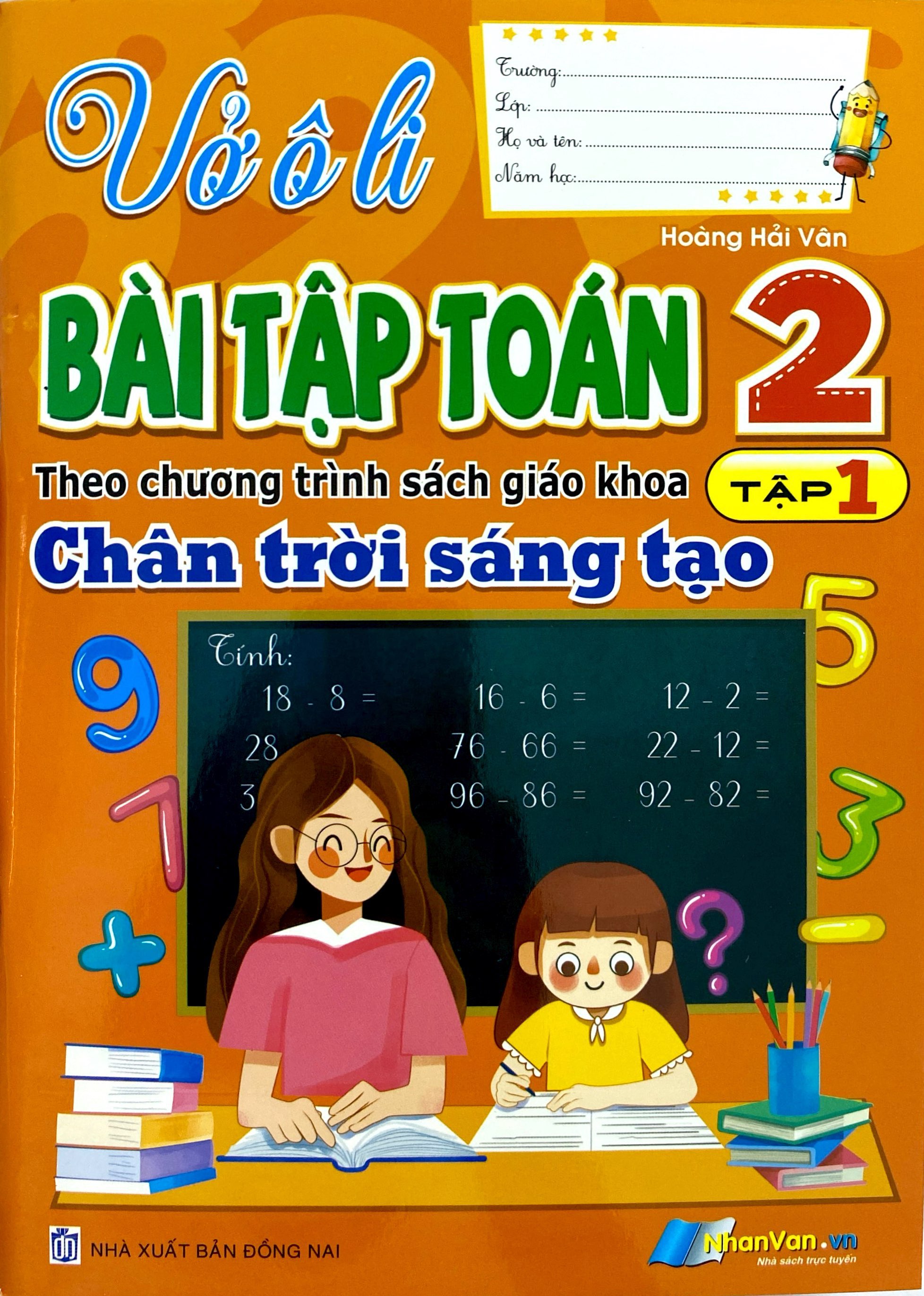 Bo
Vo O Li Bai Tap Toan 2 - Tap 1 (Theo Chuong Trinh Sach Giao Khoa Chan Troi Sang Tao) - Ảnh 2