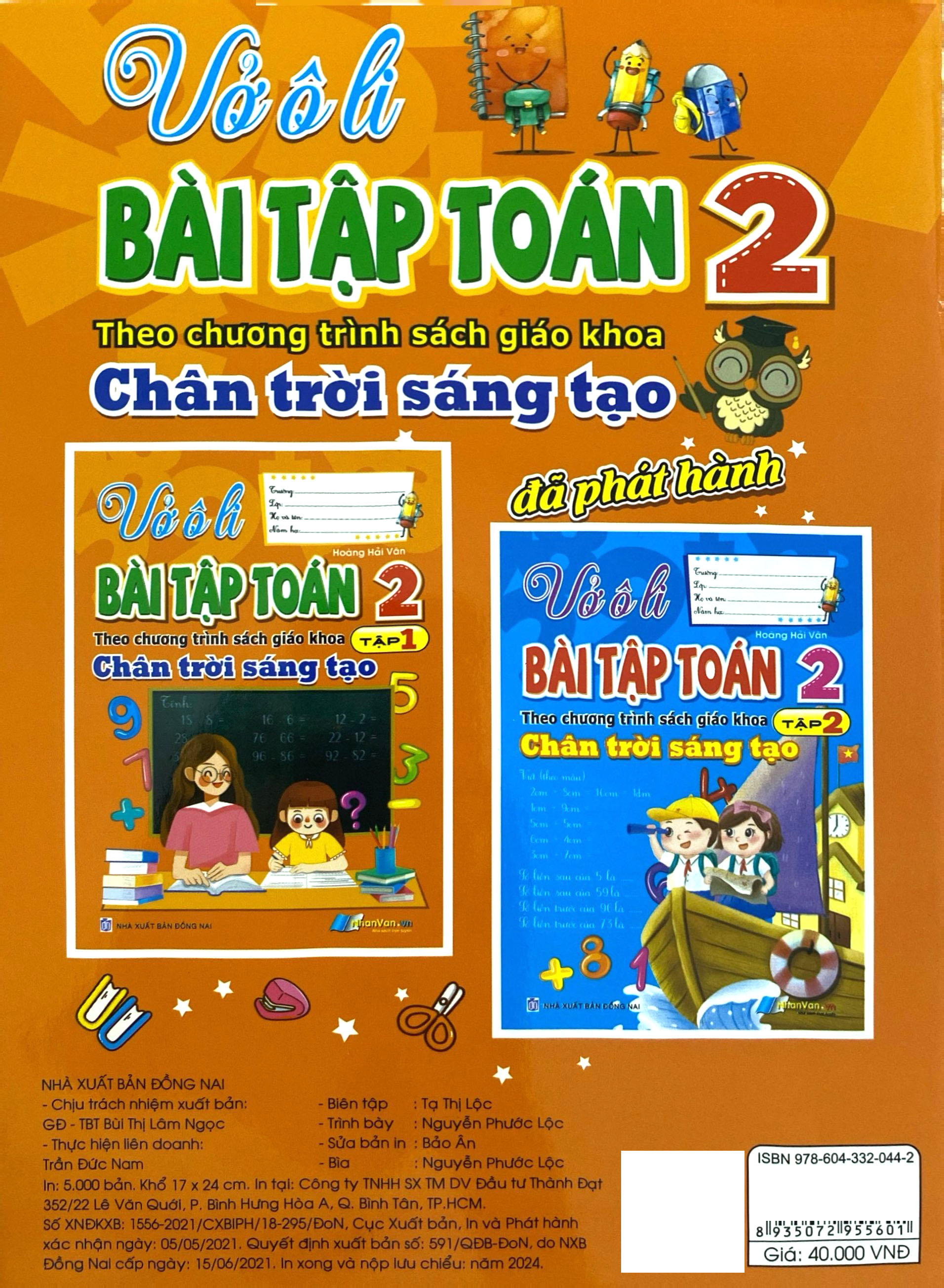 Bo
Vo O Li Bai Tap Toan 2 - Tap 1 (Theo Chuong Trinh Sach Giao Khoa Chan Troi Sang Tao) - Ảnh 7