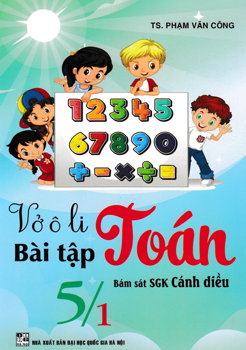 Bộ Vở Ô Li Bài Tập Toán 5/1 (Bám Sát SGK Cánh Diều) - Ảnh 2