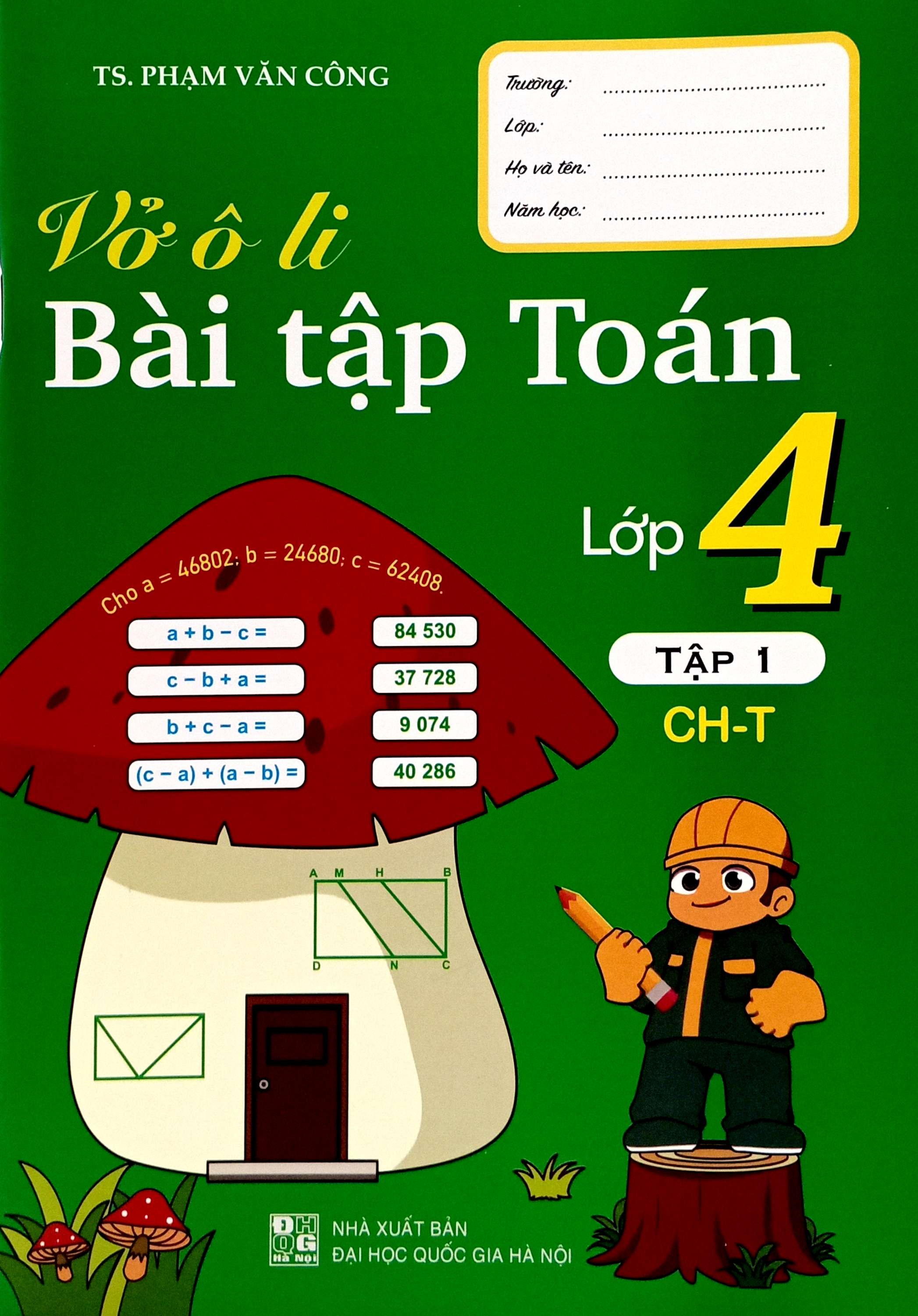 Bo
Vo O Li Bai Tap Toan Lop 4 - Tap 1 - Ảnh 2