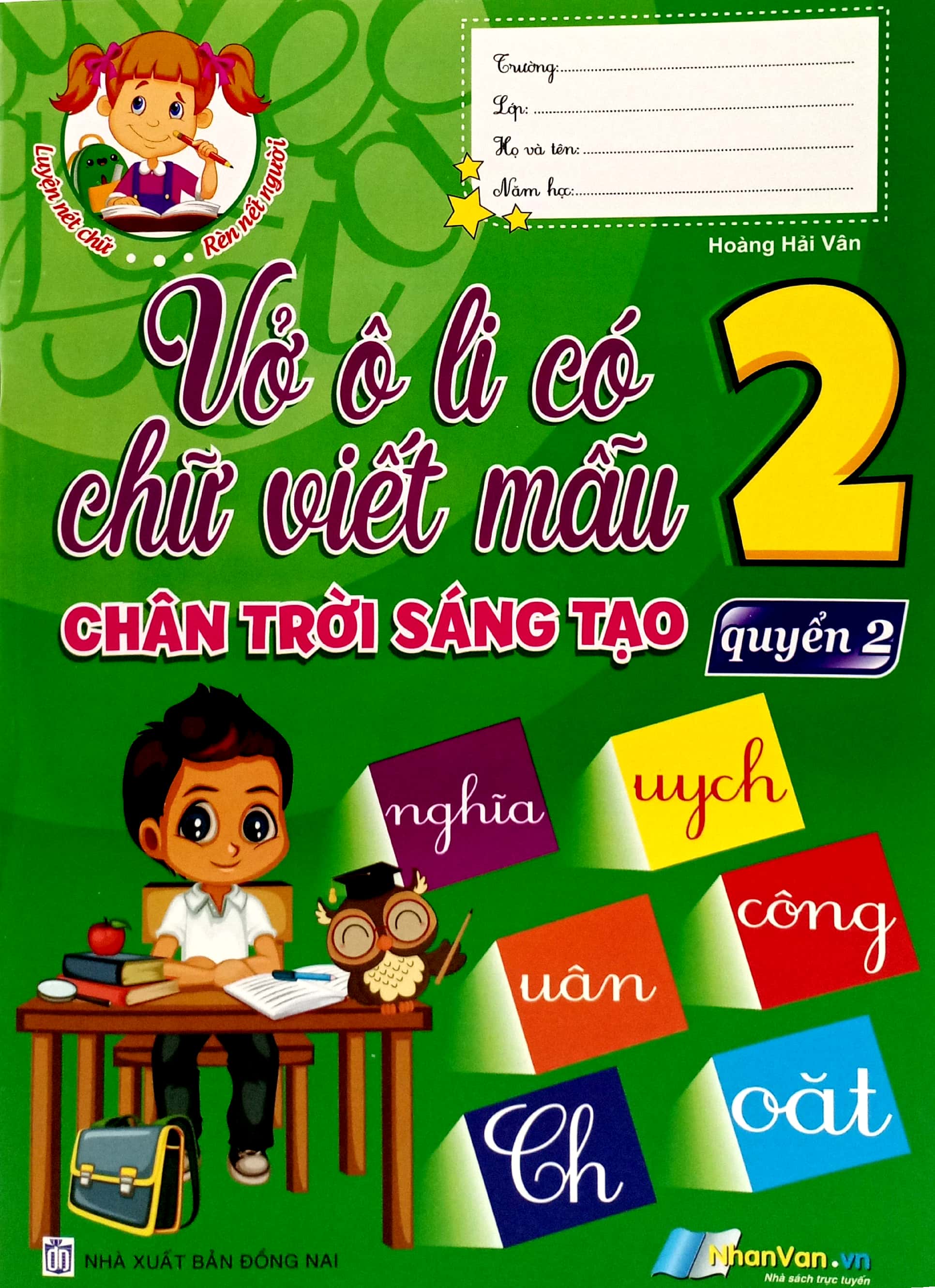 Bộ Vở Ô Li Có Chữ Viết Mẫu 2 - Quyển 2 (Chân Trời Sáng Tạo) - Ảnh 2