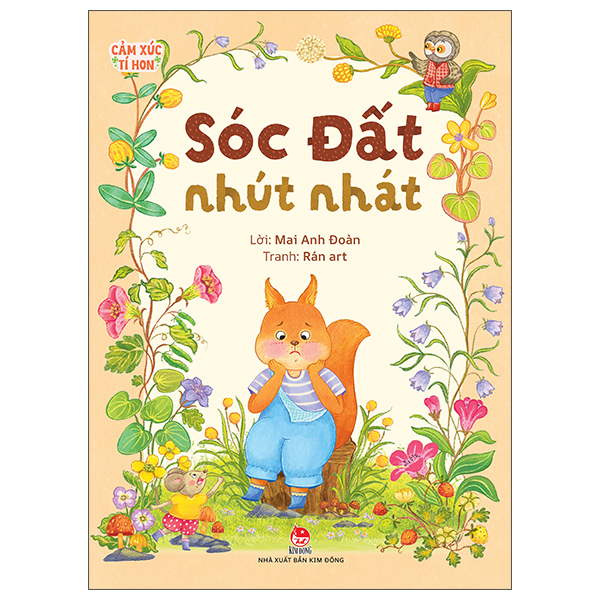 Cảm Xúc Tí Hon - Sóc Đất Nhút Nhát - Ảnh 1