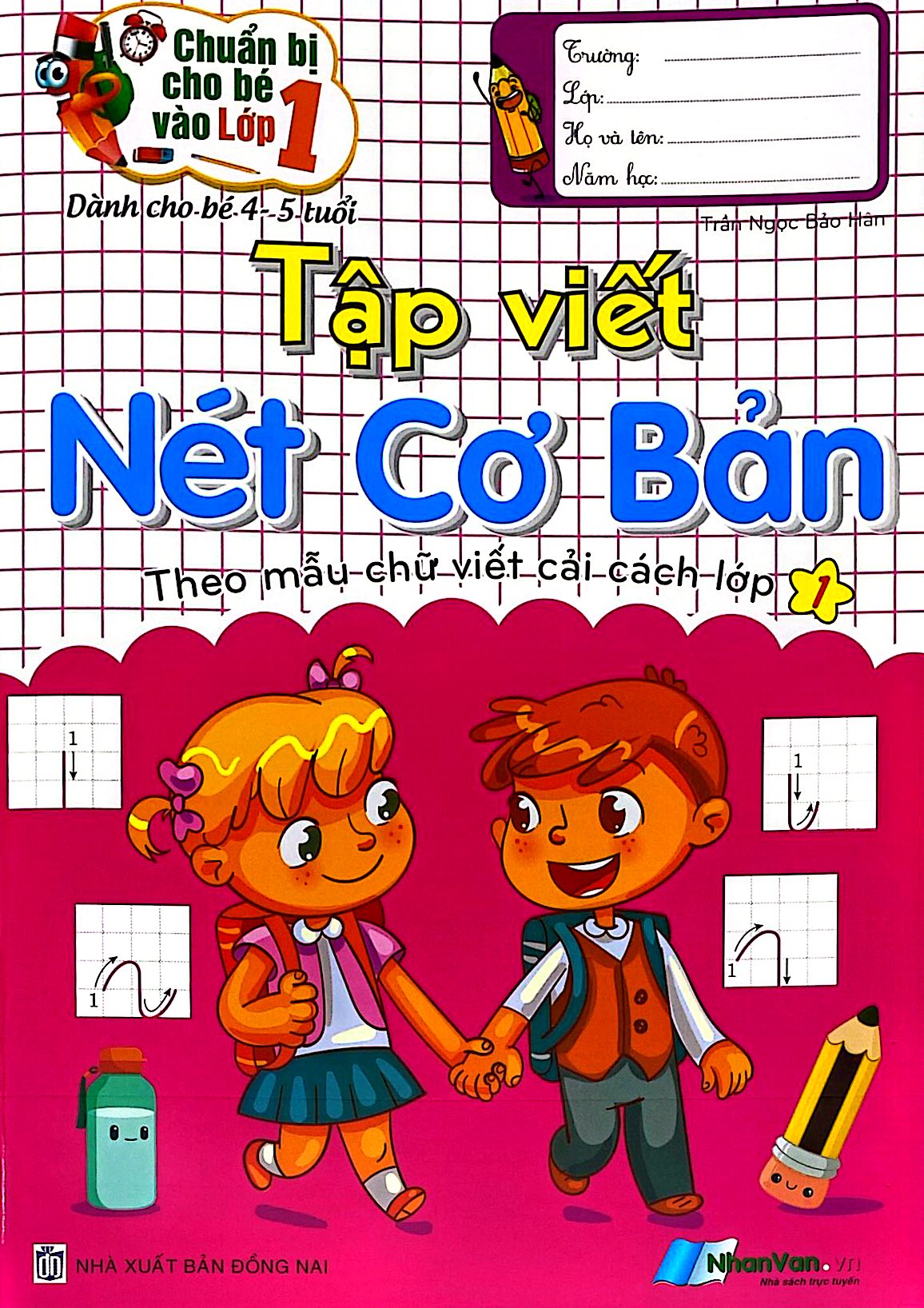 chuẩn bị cho bé vào lớp 1 - dành cho bé 4-5 tuổi - tập viết nét cơ bản - Ảnh 2