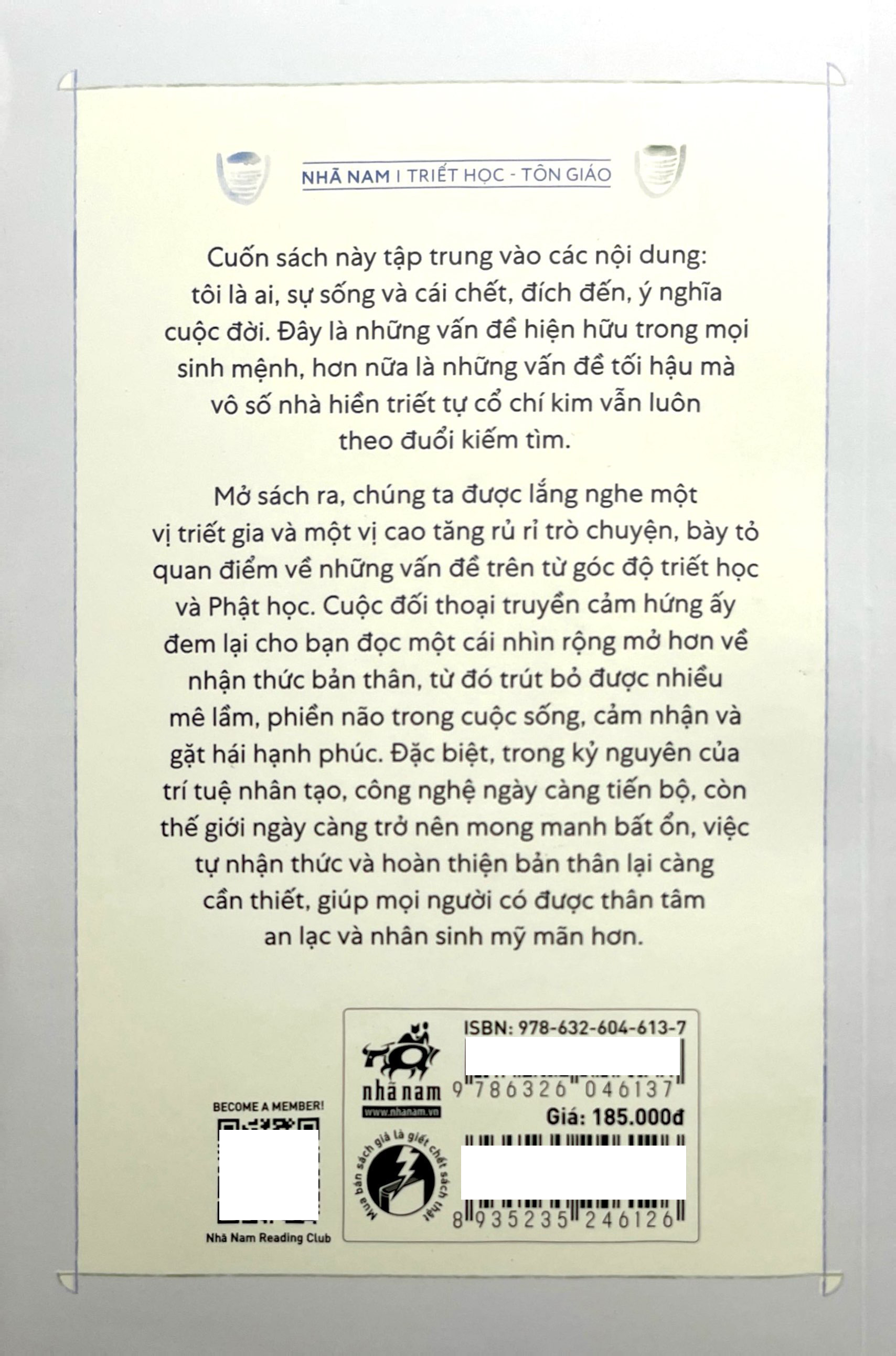 Chúng Ta Đã Hiểu Lầm Chính Mình - Đối Thoại Giữa Triết Gia Và Cao Tăng - Ảnh 9