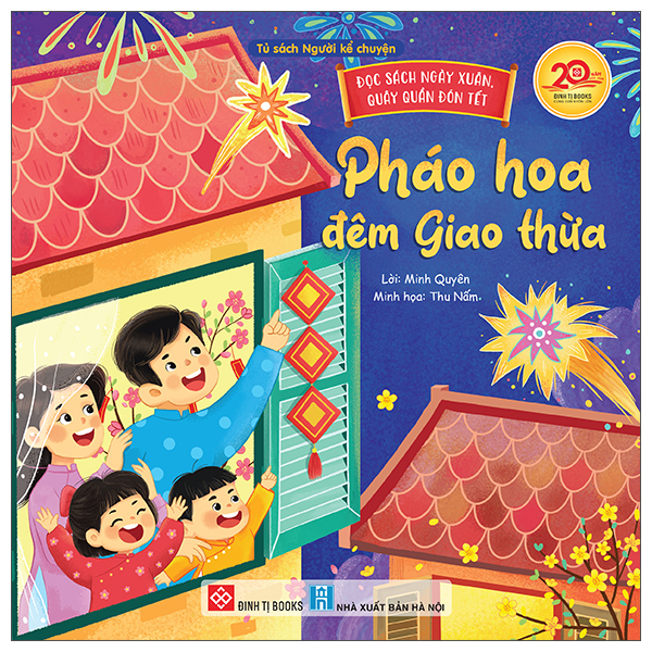 Đọc Sách Ngày Xuân, Quây Quần Đón Tết - Pháo Hoa Đêm Giao Thừa - Bìa Cứng - Ảnh 16