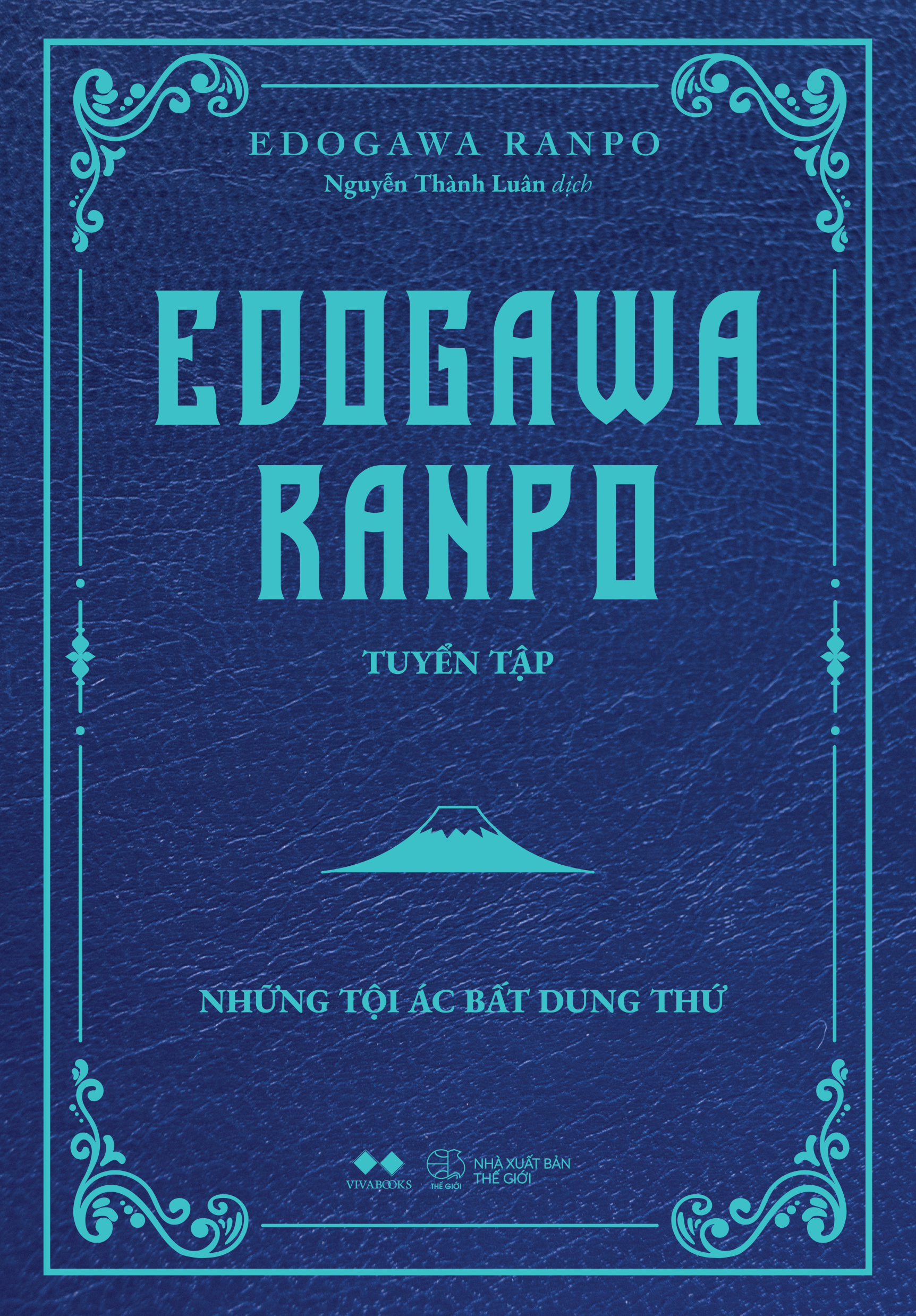 edogawa ranpo tuyển tập - những tội ác bất dung thứ - tặng kèm bookmark bo góc - Ảnh 2