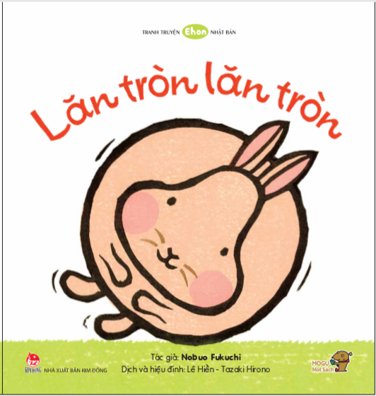 ehon - mọt sách mogu - lăn tròn, lăn tròn (từ 0 - 6 tuổi) - Ảnh 2