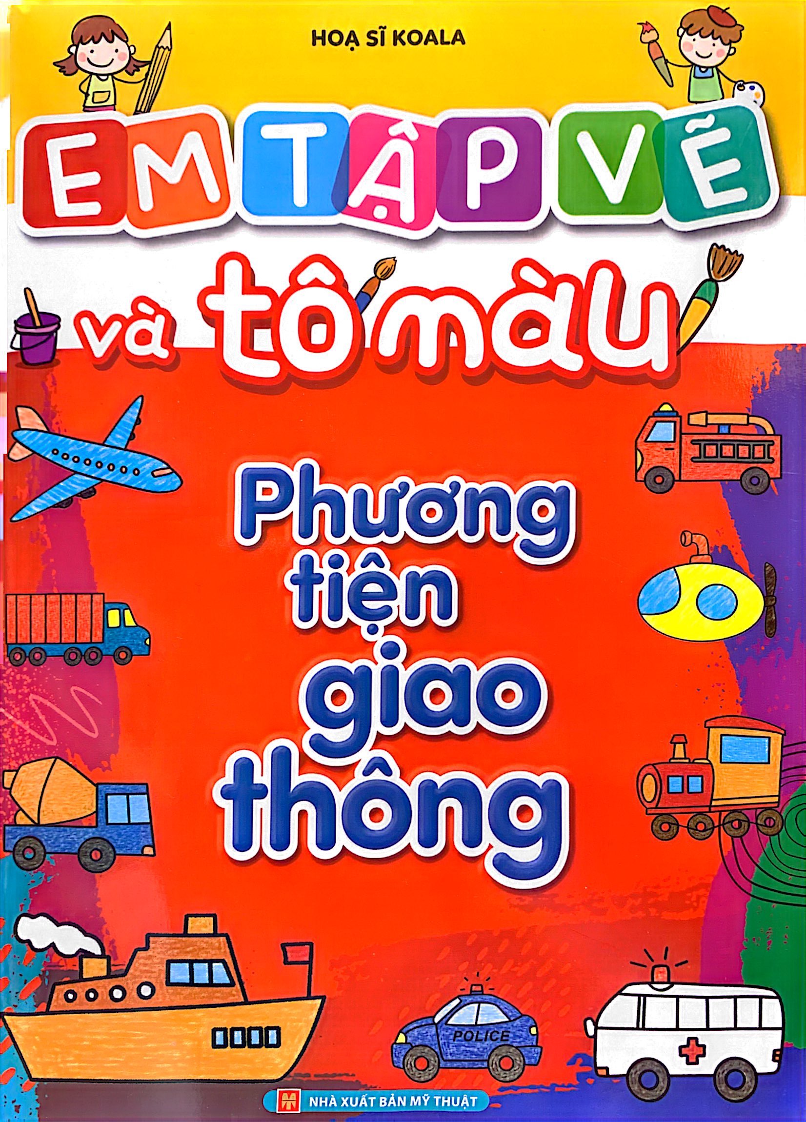 em tập vẽ và tô màu - phương tiện giao thông - Ảnh 2