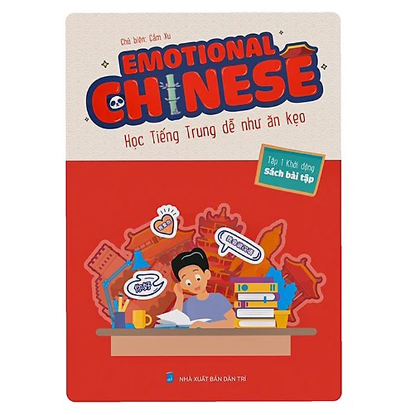 emotional chinese - học tiếng trung dễ như ăn kẹo - tập 2 - tăng tốc - sách bài tập - Ảnh 10