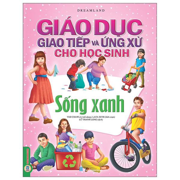 Giáo Dục Giao Tiếp Và Ứng Xử Cho Học Sinh - Kỹ Năng Cơ Bản - Ảnh 4