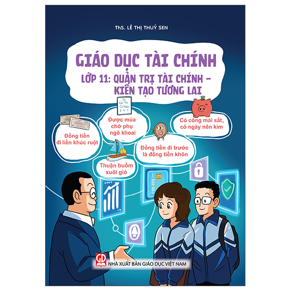 Giáo Dục Tài Chính - Lớp 1 - Hiểu Đúng Về Tiền - Ảnh 11