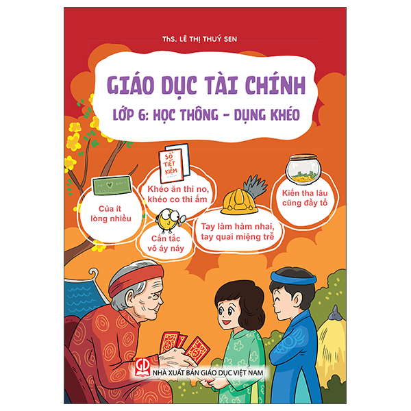 Giáo Dục Tài Chính - Lớp 1 - Hiểu Đúng Về Tiền - Ảnh 6