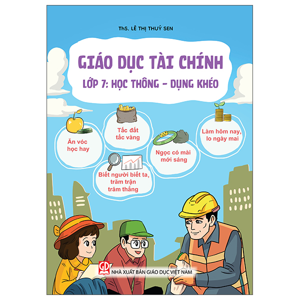 Giáo Dục Tài Chính - Lớp 1 - Hiểu Đúng Về Tiền - Ảnh 7