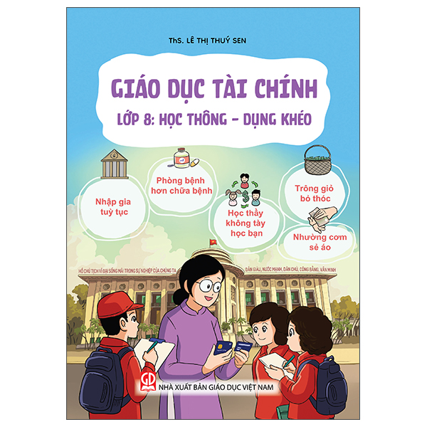 Giáo Dục Tài Chính - Lớp 1 - Hiểu Đúng Về Tiền - Ảnh 8